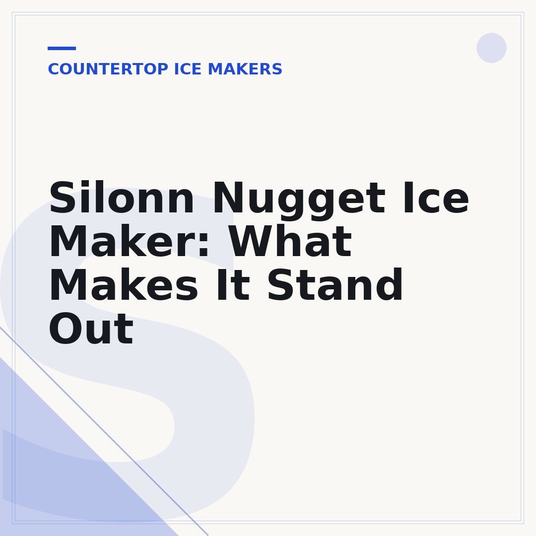 Silonn Nugget Ice Maker: What Makes It Stand Out