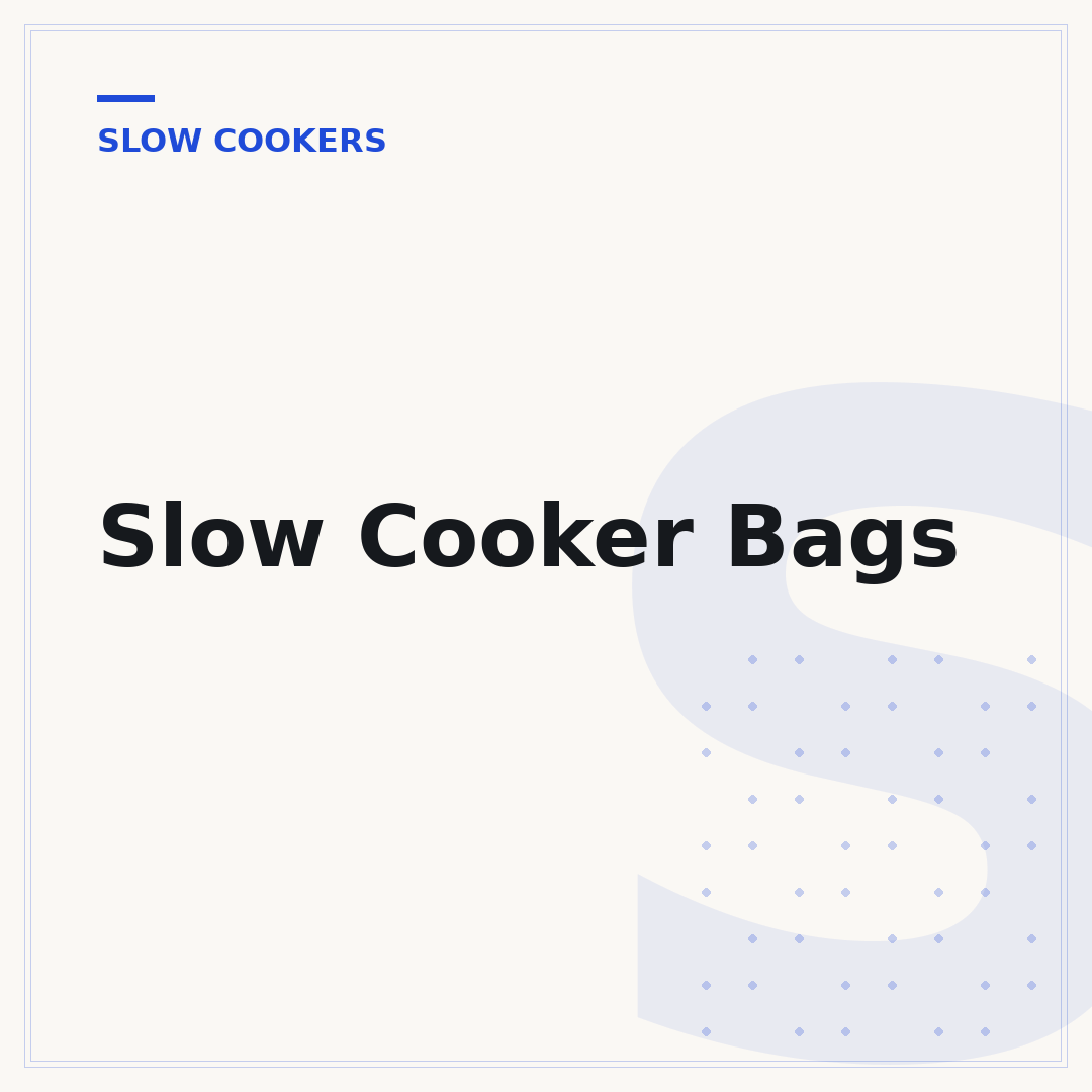 Slow Cooker Bags