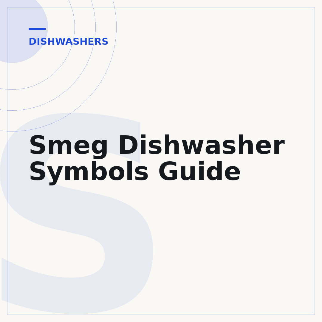 Smeg Dishwasher Symbols Guide