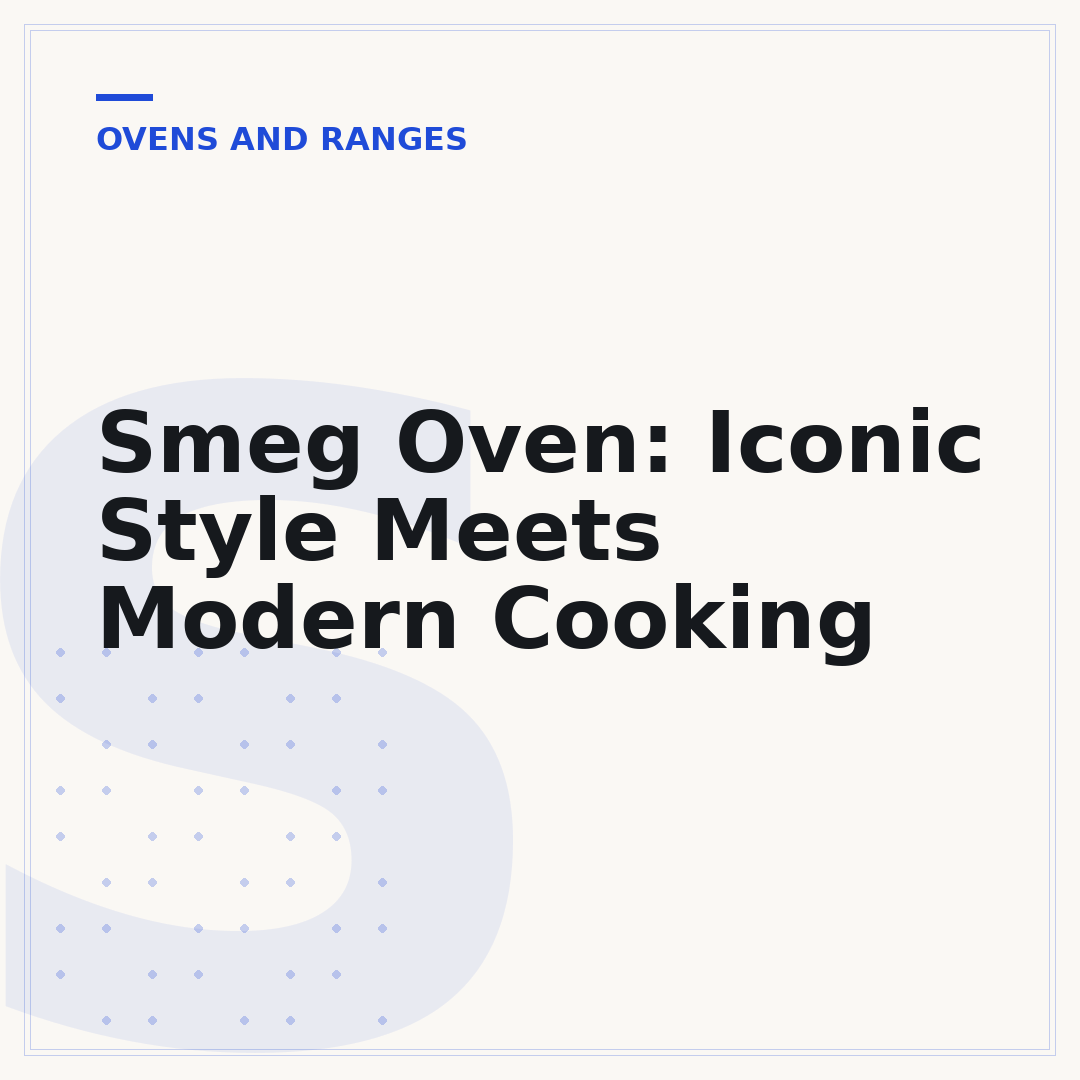 Smeg Oven: Iconic Style Meets Modern Cooking