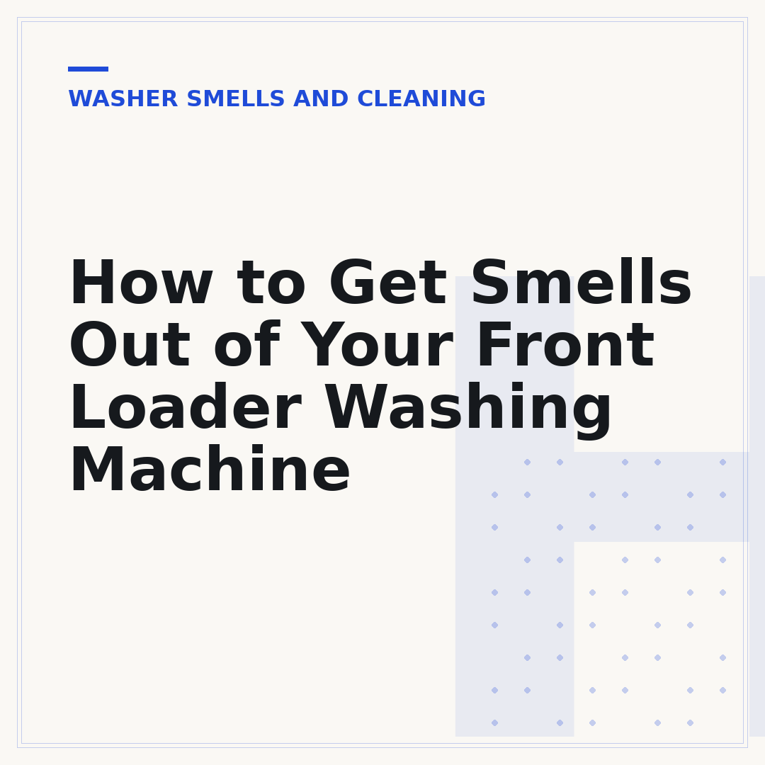 How to Get Smells Out of Your Front Loader Washing Machine