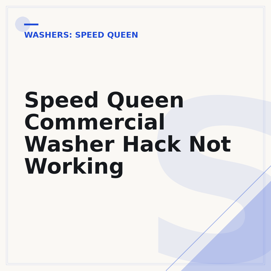 Speed Queen Commercial Washer Hack Not Working