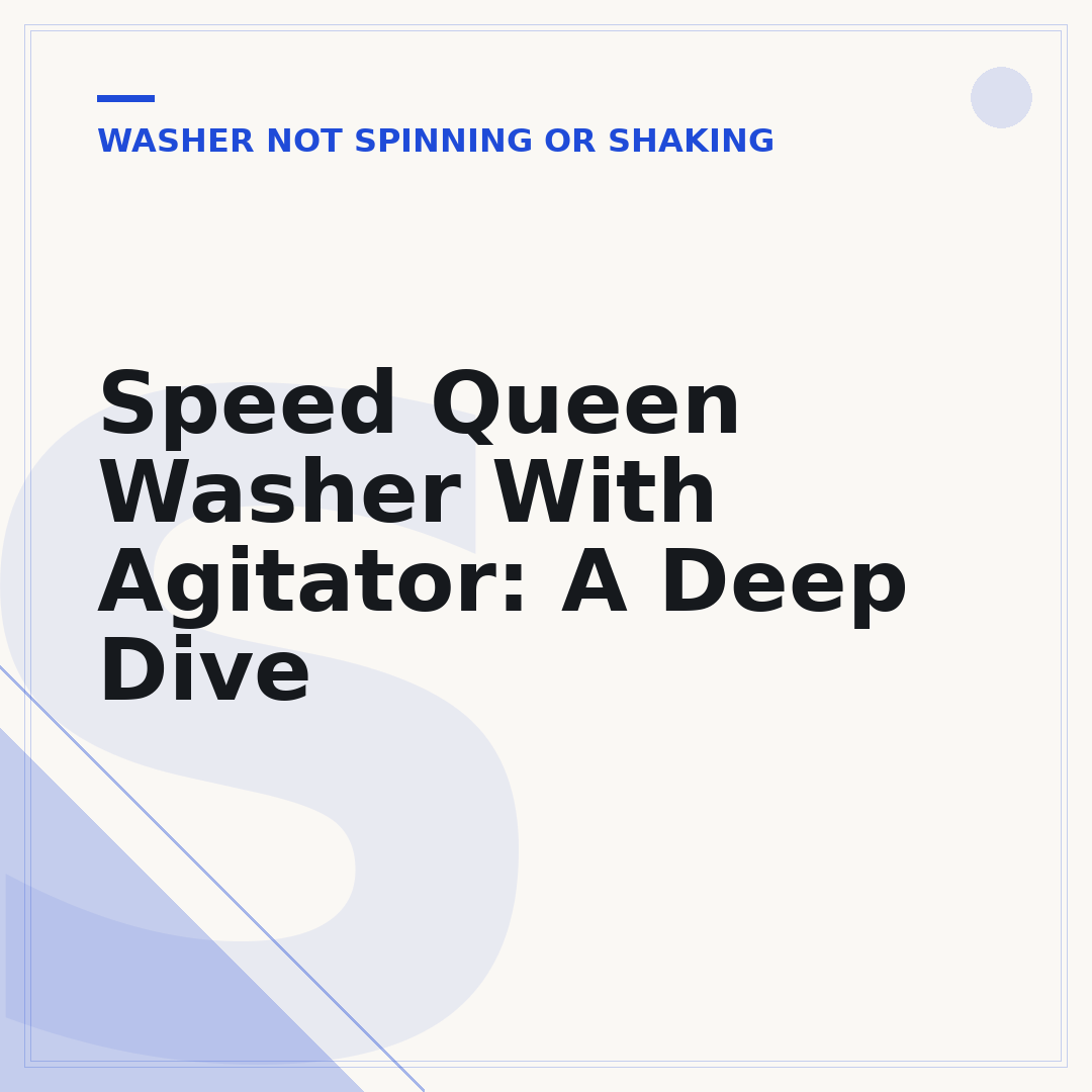 Speed Queen Washer With Agitator: A Deep Dive