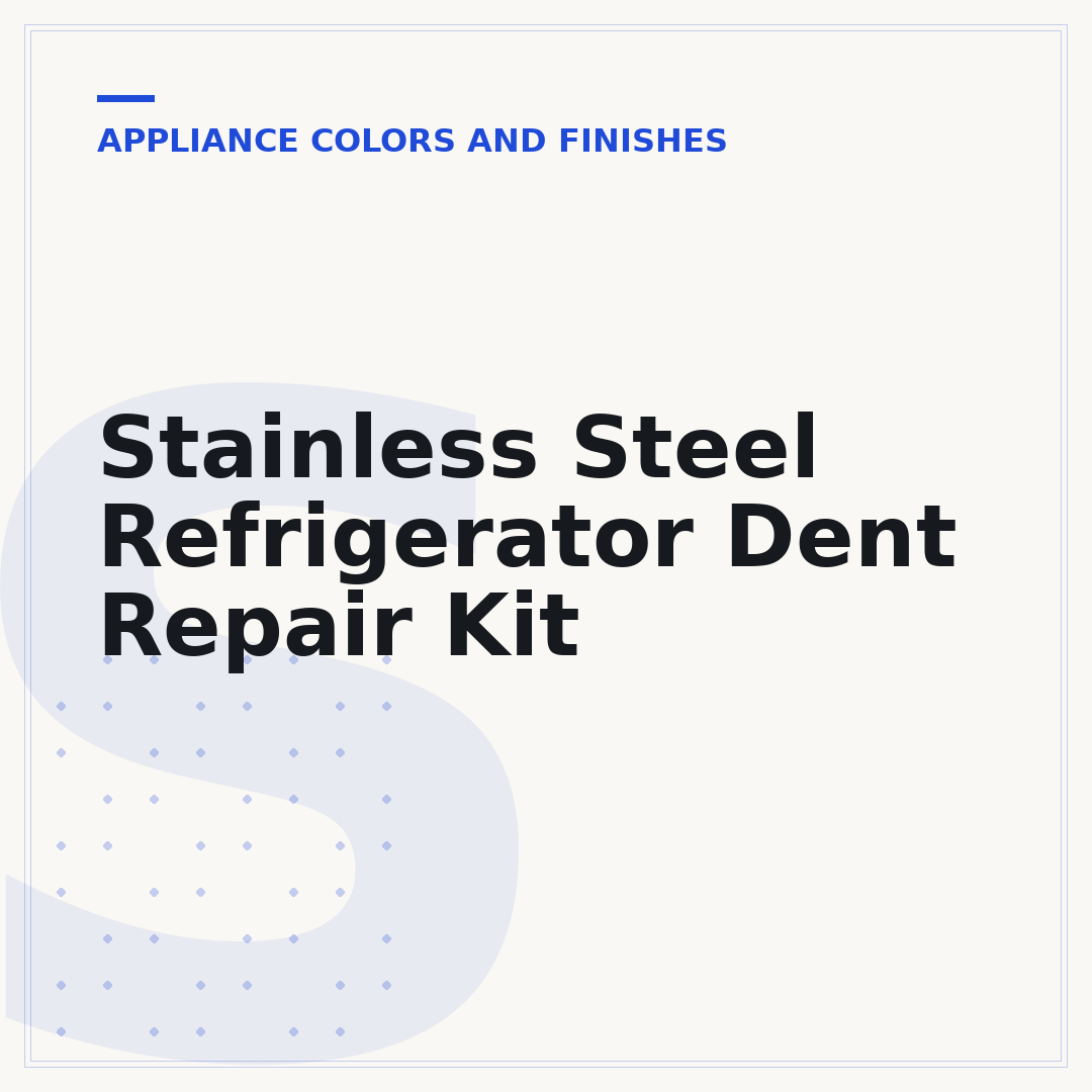 Stainless Steel Refrigerator Dent Repair Kit