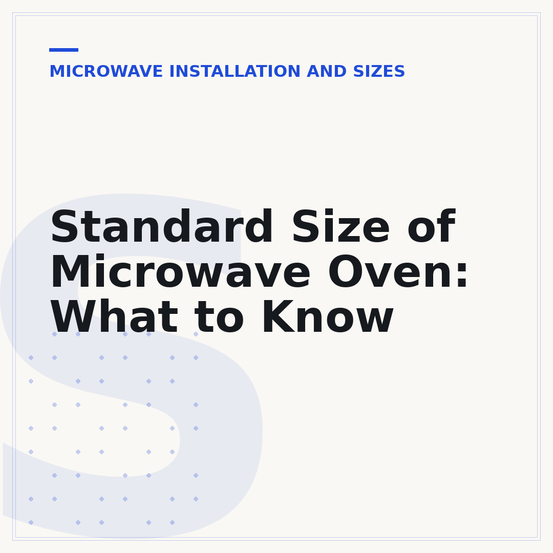 Standard Size of Microwave Oven: What to Know