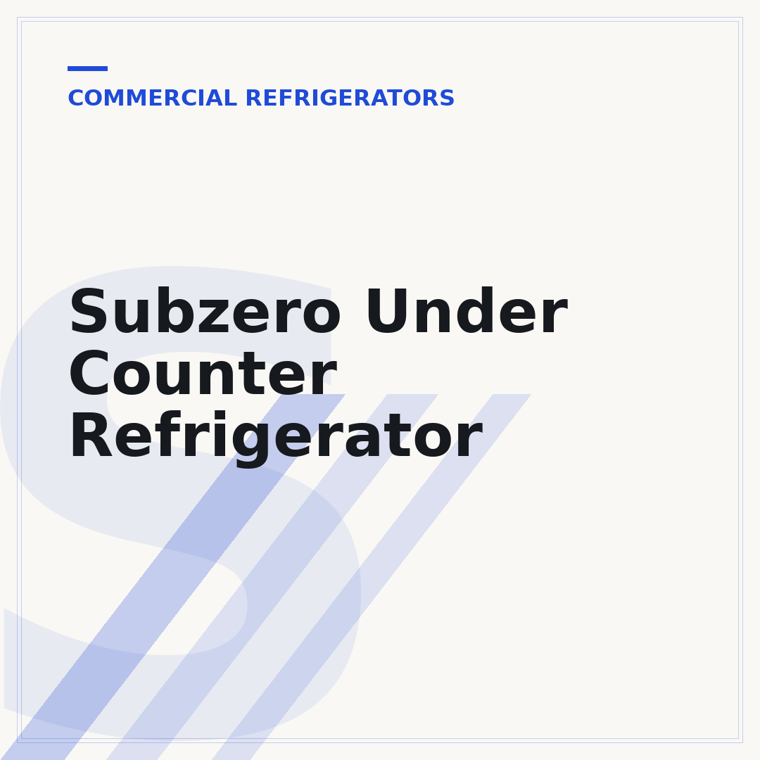 Subzero Under Counter Refrigerator
