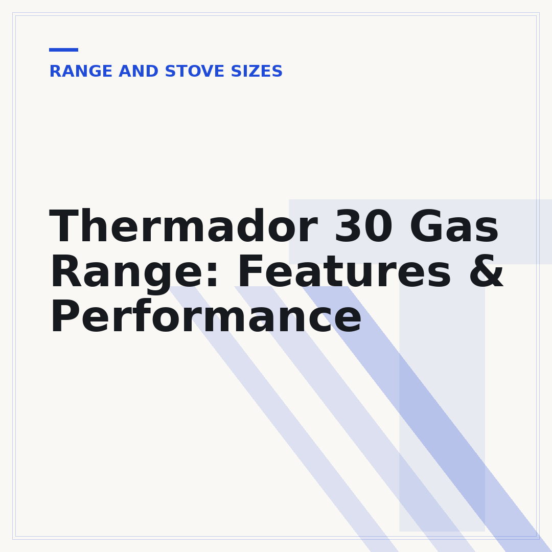 Thermador 30 Gas Range: Features & Performance