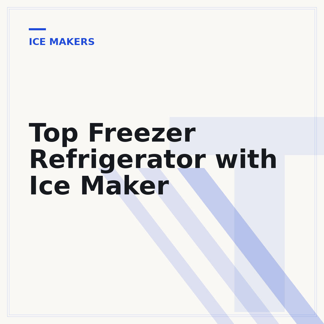 Top Freezer Refrigerator with Ice Maker