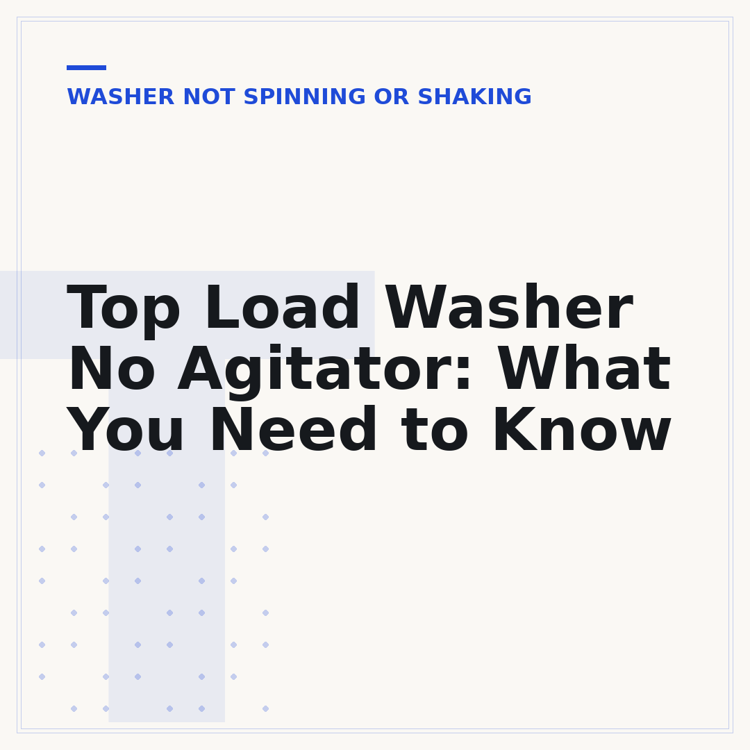 Top Load Washer No Agitator: What You Need to Know