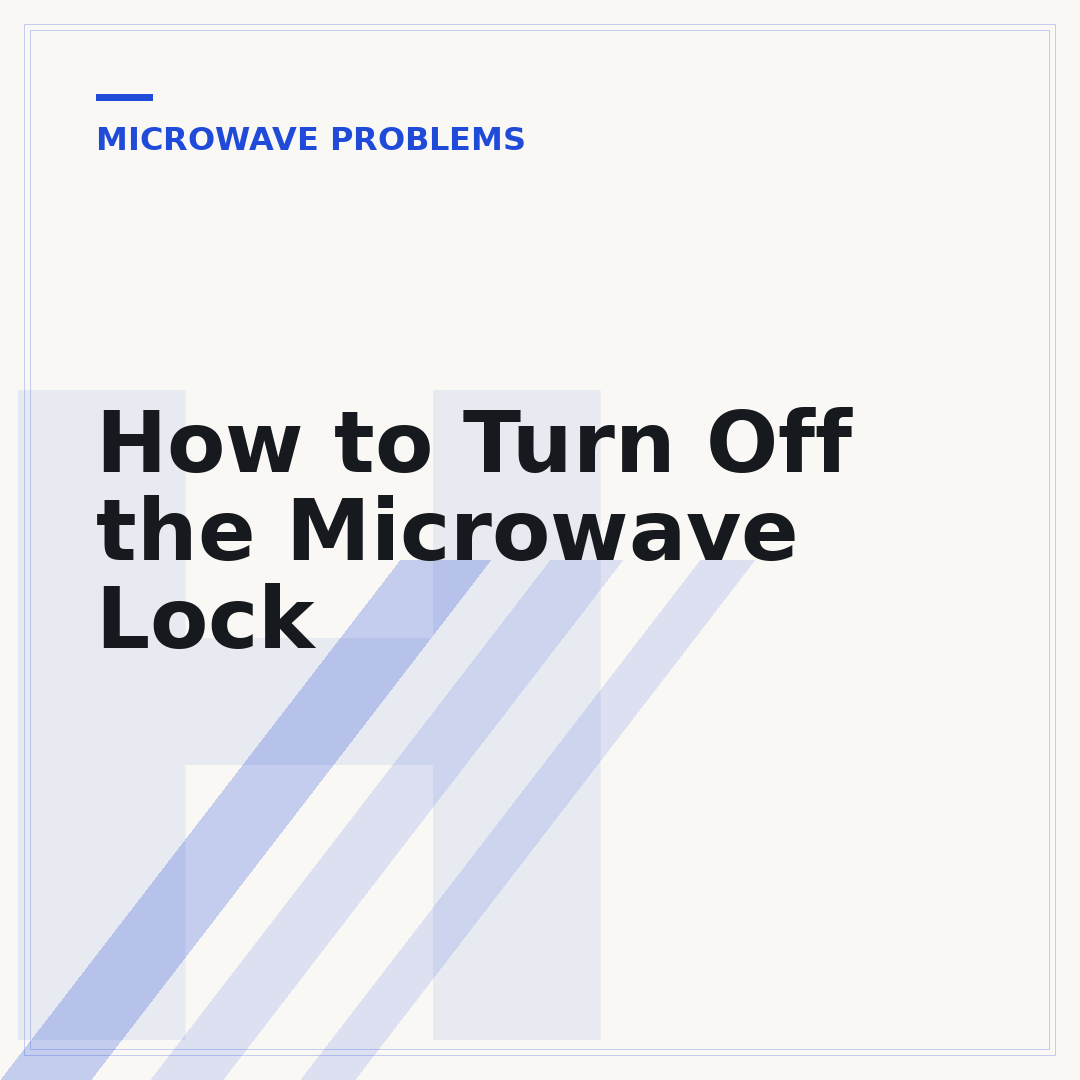 How to Turn Off the Microwave Lock