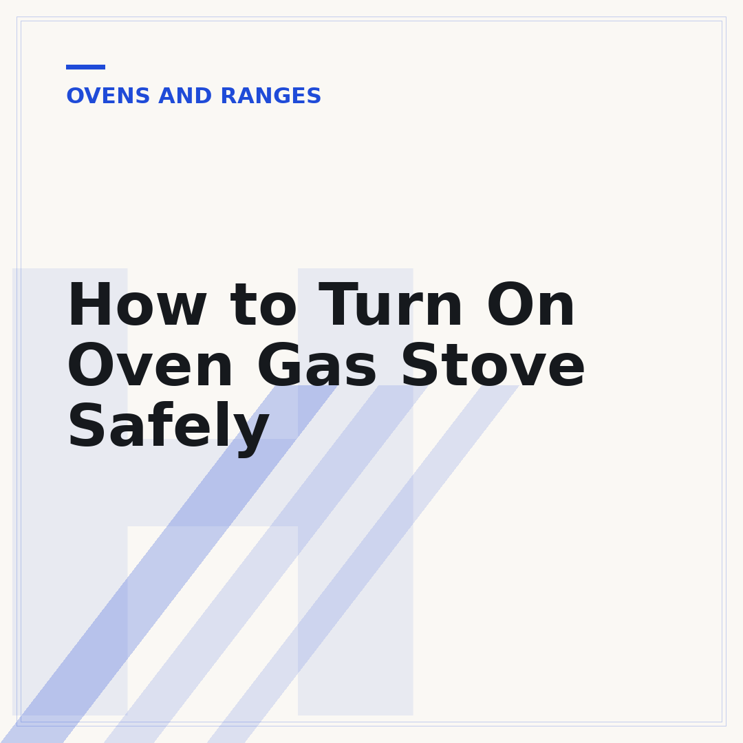 How to Turn On Oven Gas Stove Safely
