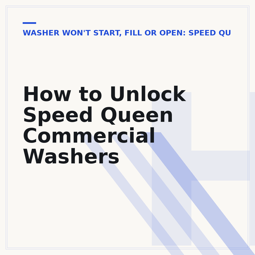 How to Unlock Speed Queen Commercial Washers