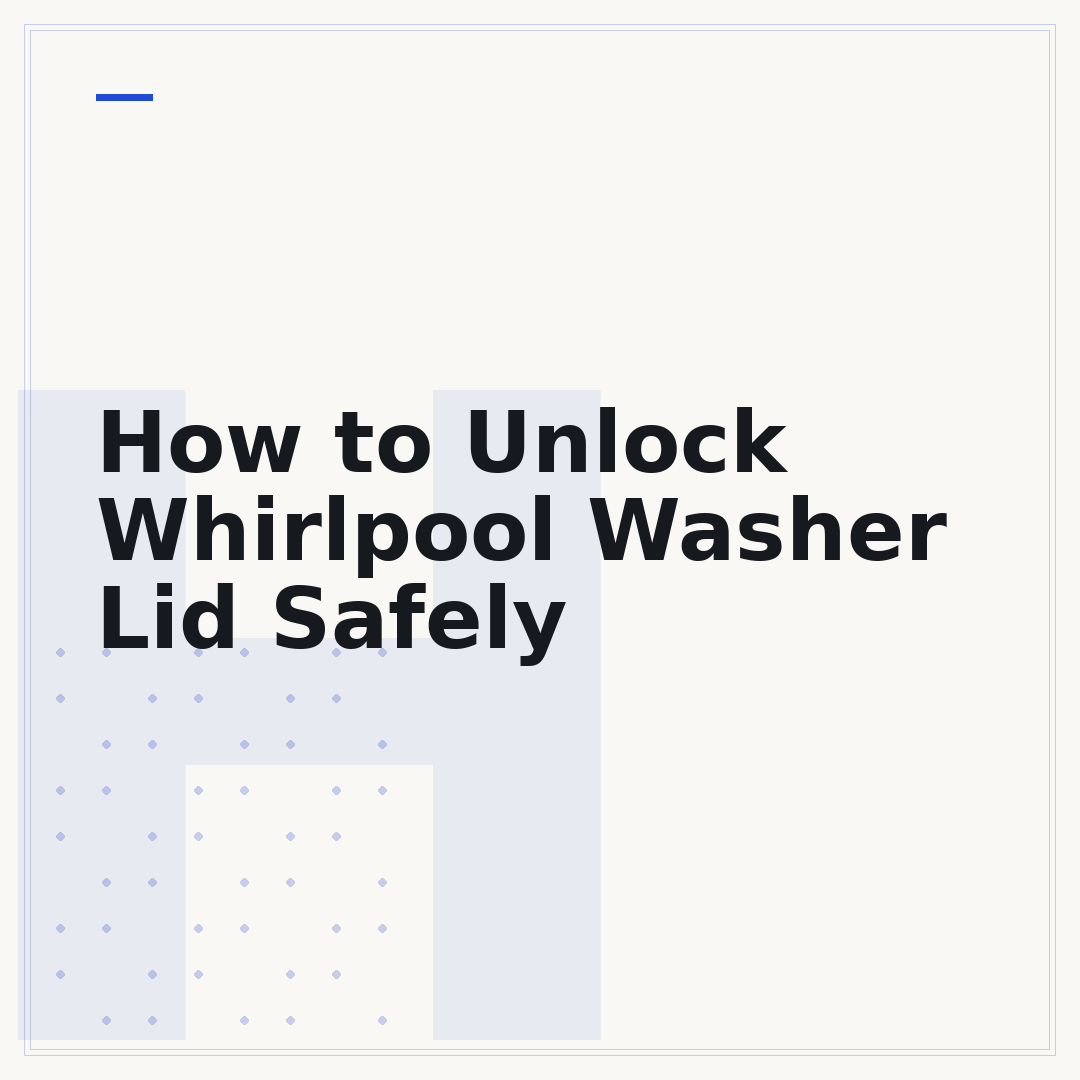 How to Unlock Whirlpool Washer Lid Safely