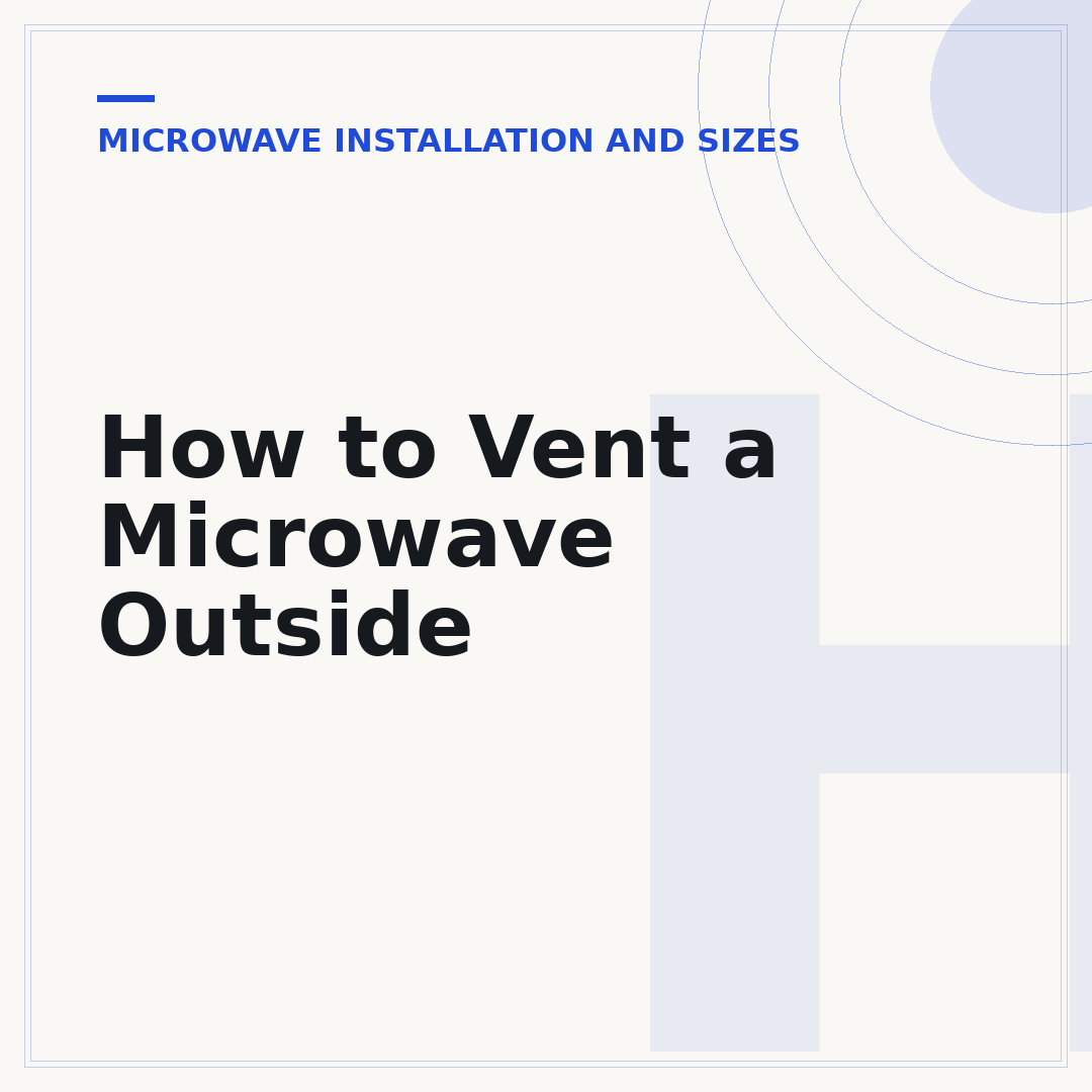 How to Vent a Microwave Outside