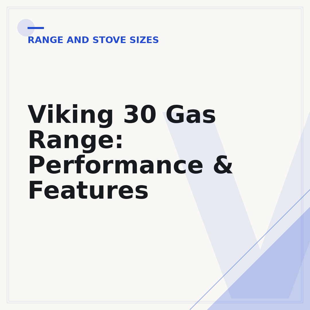 Viking 30 Gas Range: Performance & Features