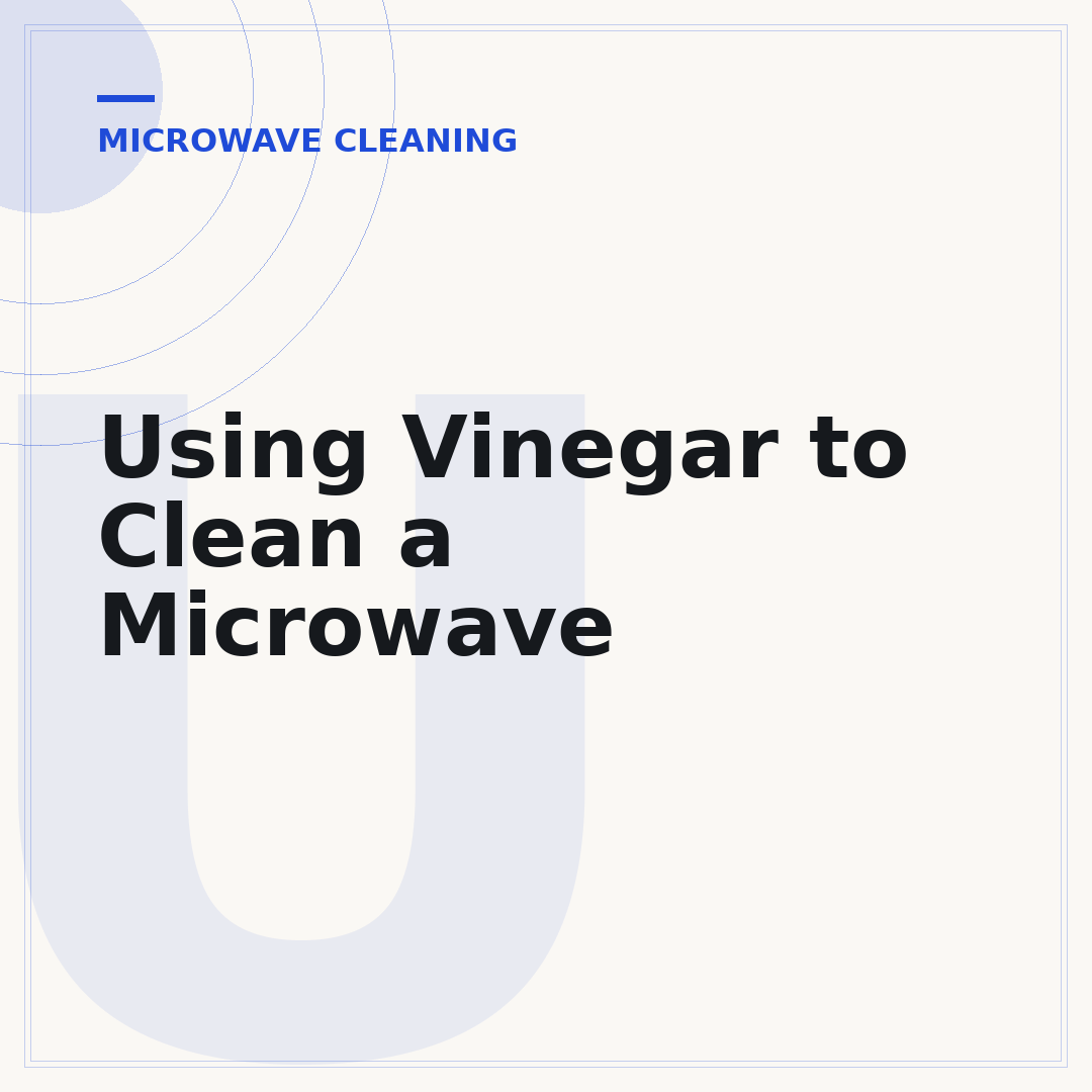 Using Vinegar to Clean a Microwave