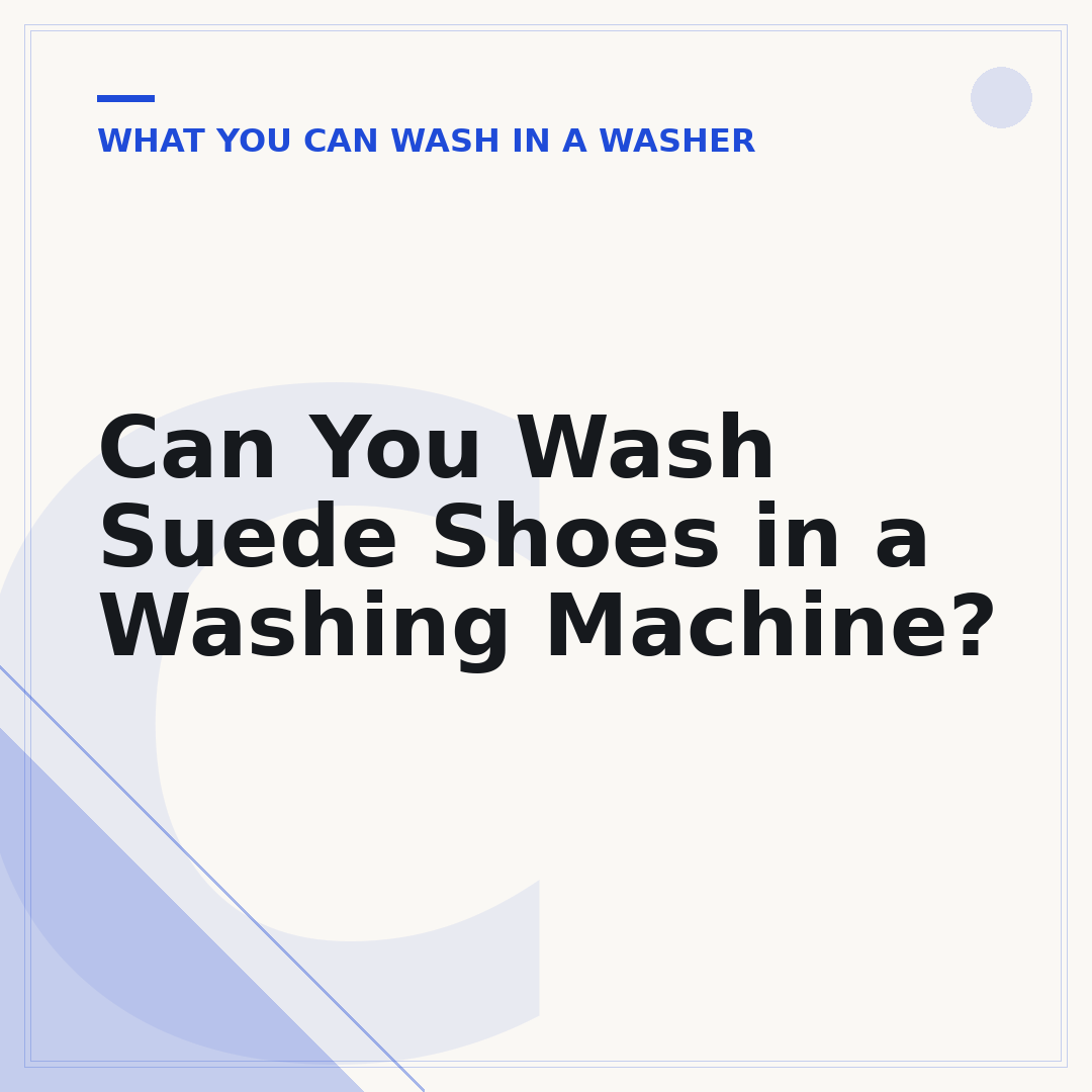 Can You Wash Suede Shoes in a Washing Machine?