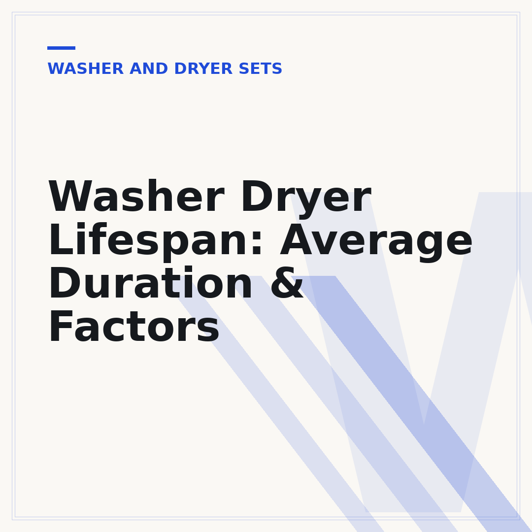 Washer Dryer Lifespan: Average Duration & Factors