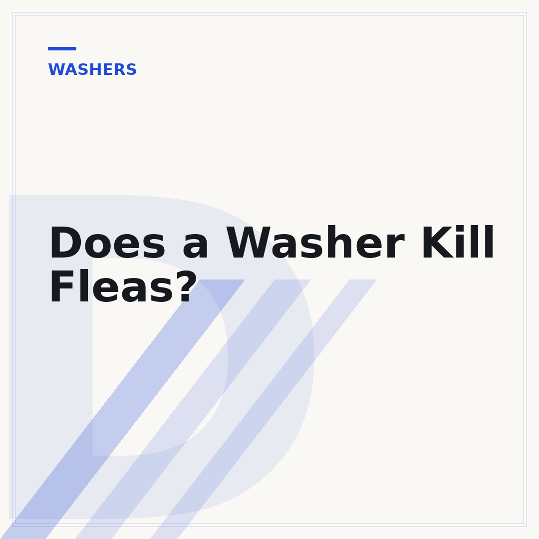 Does a Washer Kill Fleas?