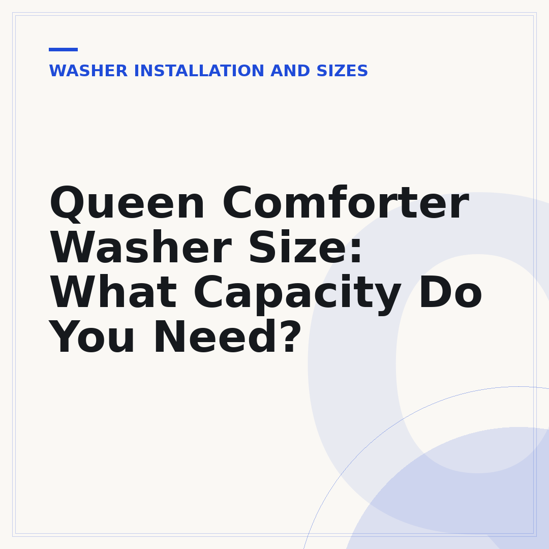Queen Comforter Washer Size: What Capacity Do You Need?