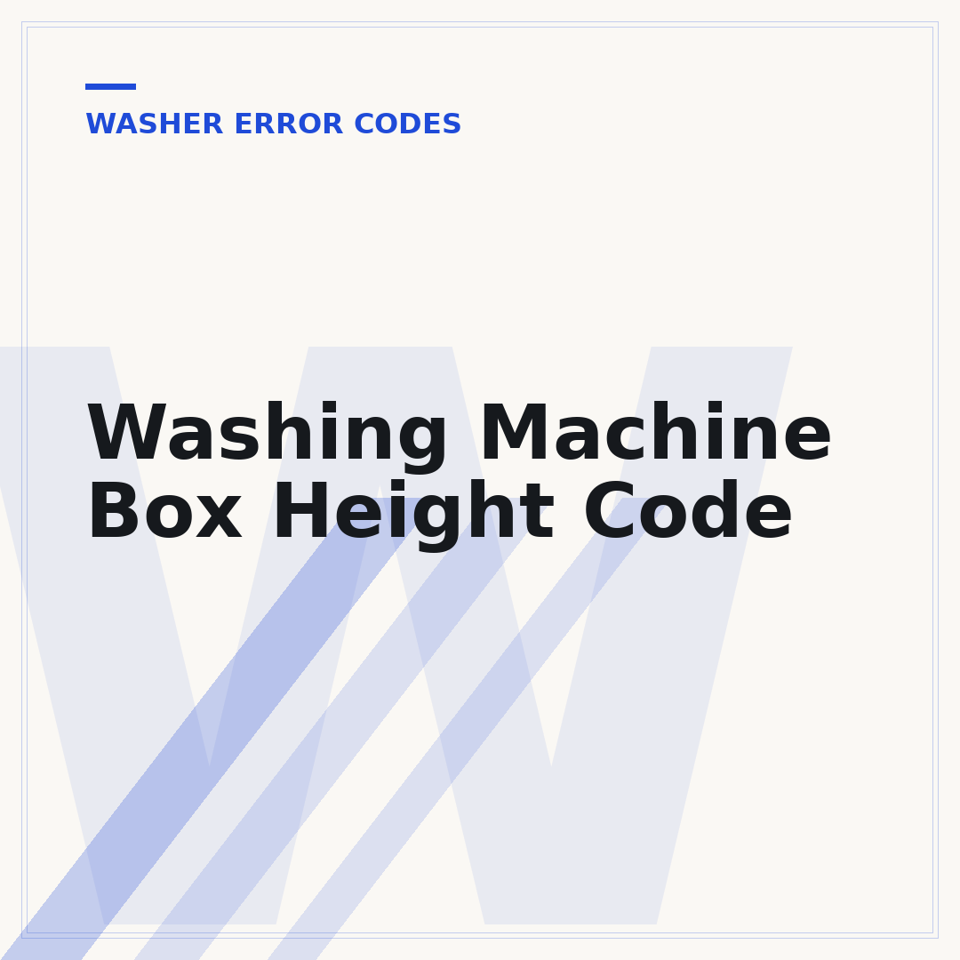 Washing Machine Box Height Code