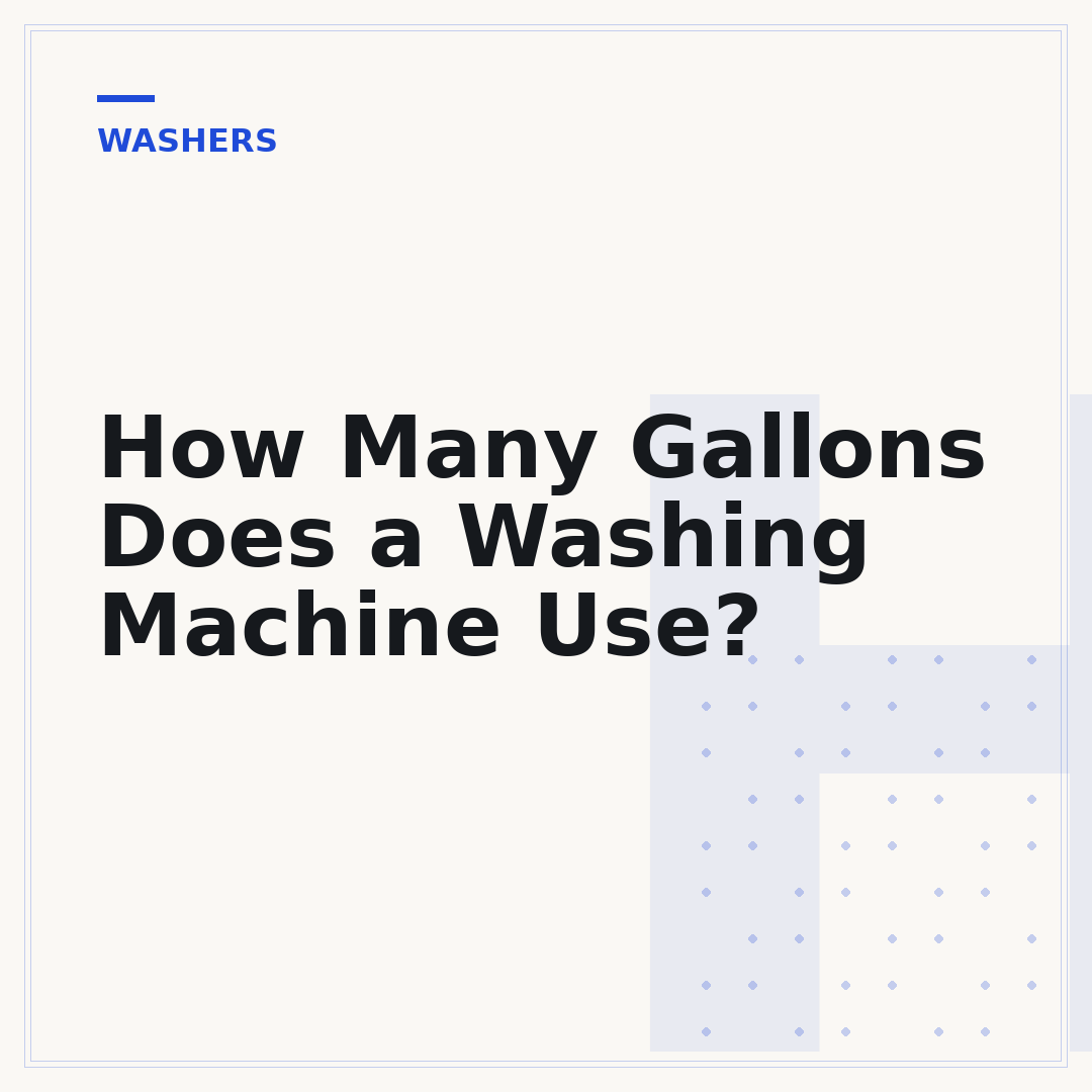 How Many Gallons Does a Washing Machine Use?