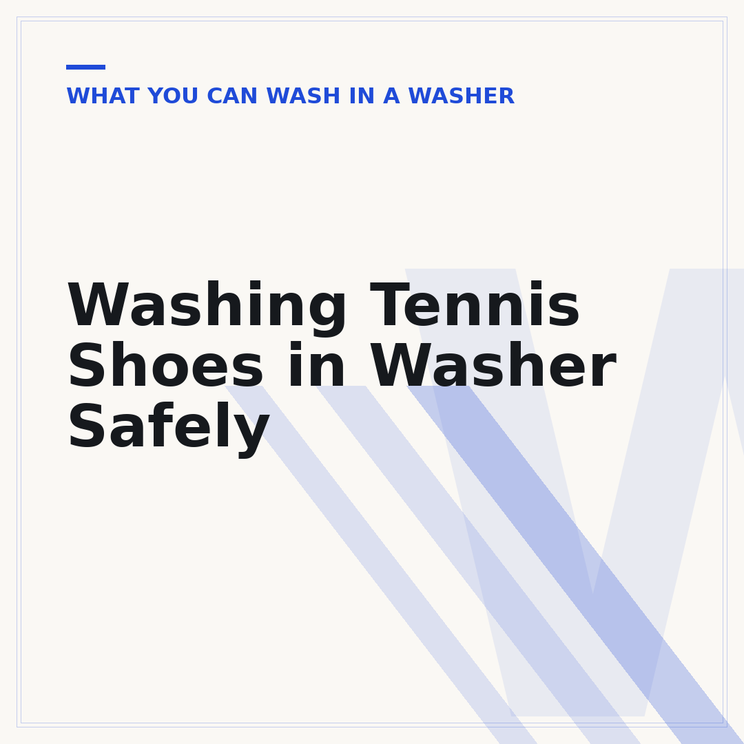 Washing Tennis Shoes in Washer Safely