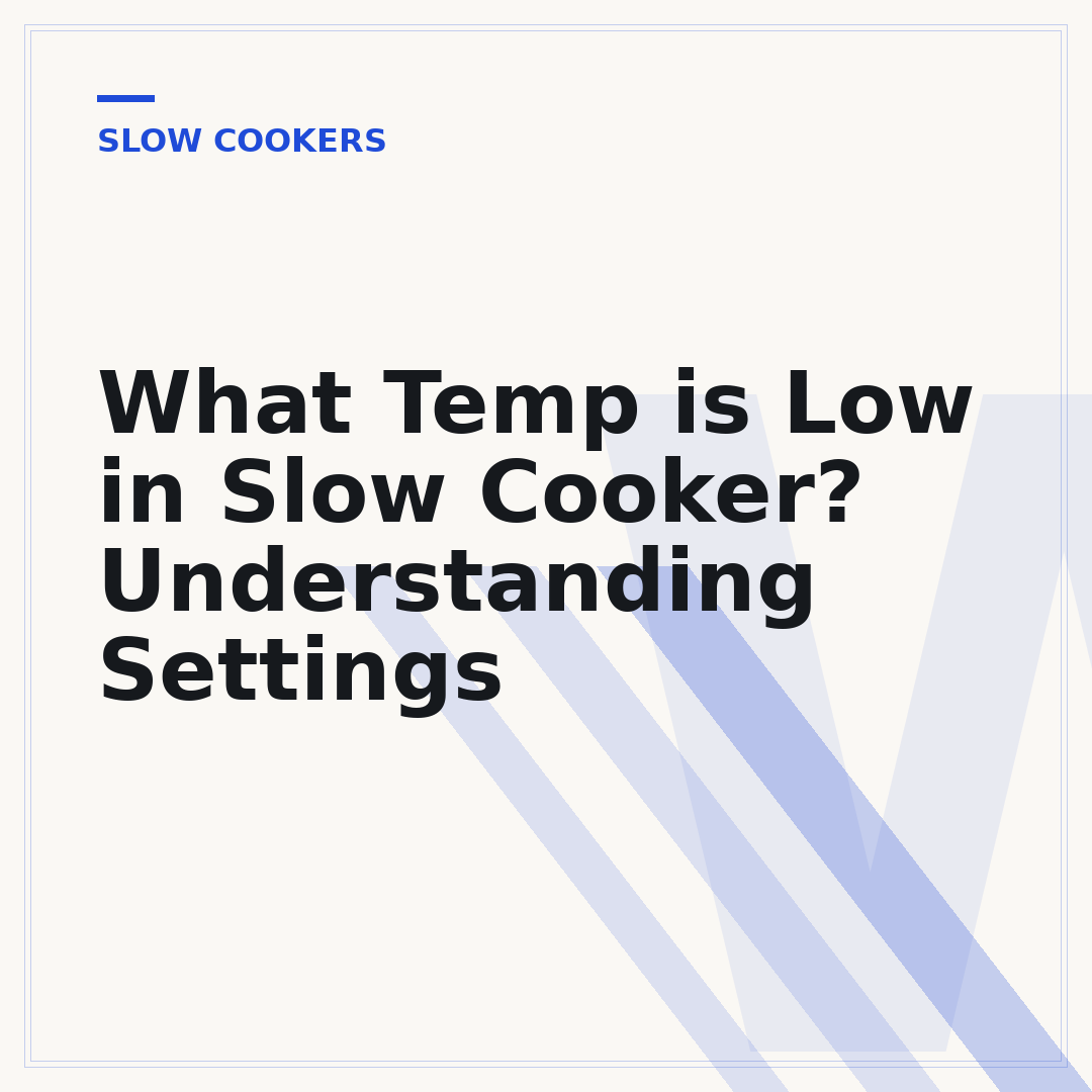 What Temp is Low in Slow Cooker? Understanding Settings
