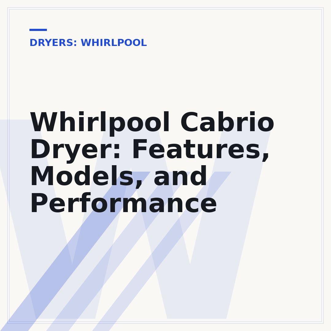 Whirlpool Cabrio Dryer: Features, Models, and Performance