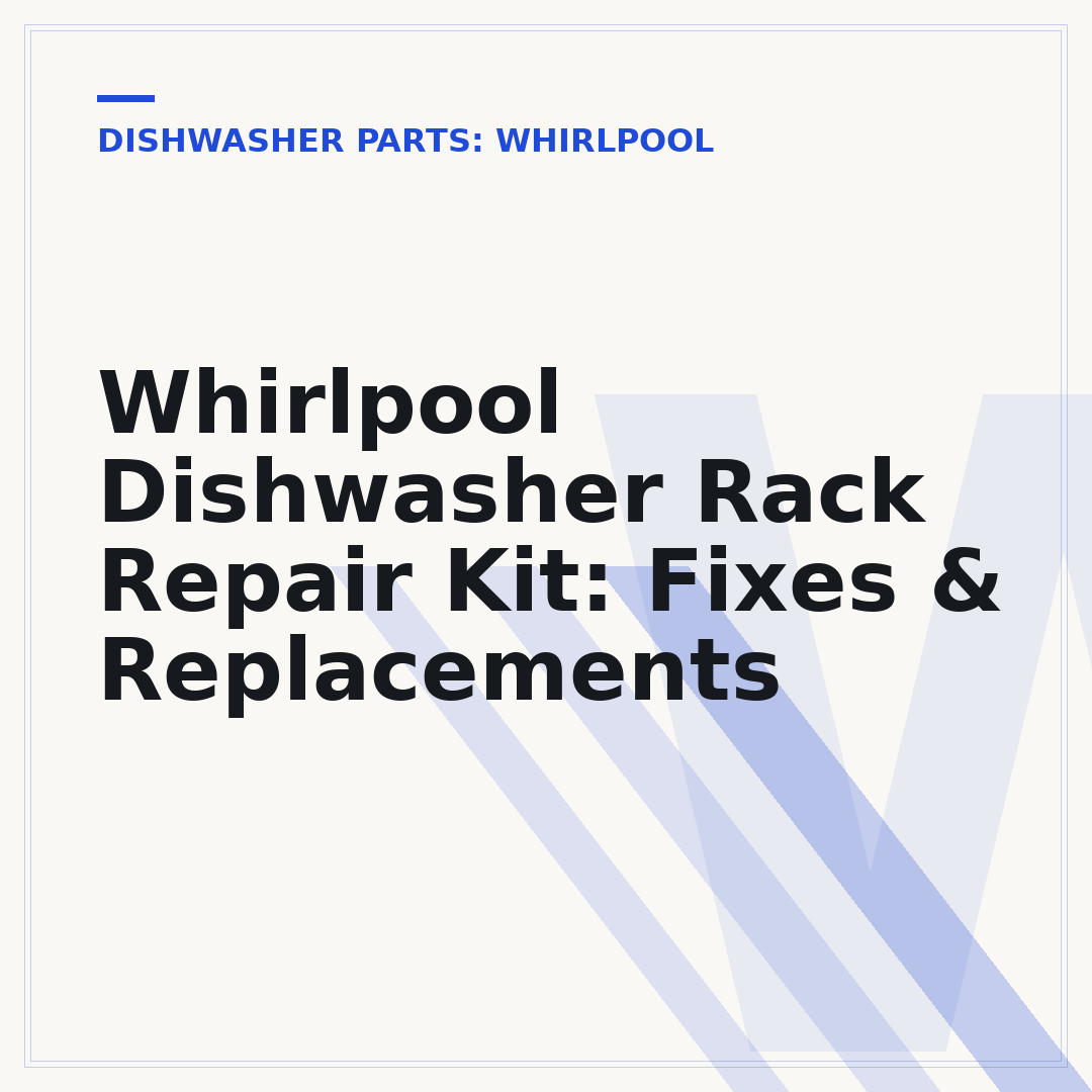 Whirlpool Dishwasher Rack Repair Kit: Fixes & Replacements