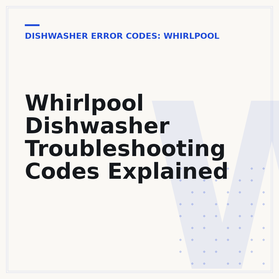 Whirlpool Dishwasher Troubleshooting Codes Explained