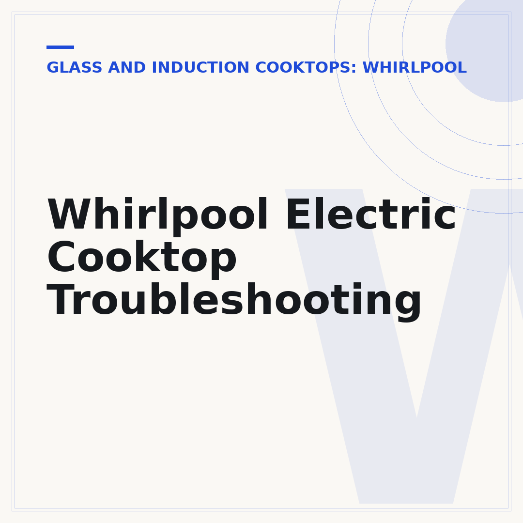 Whirlpool Electric Cooktop Troubleshooting
