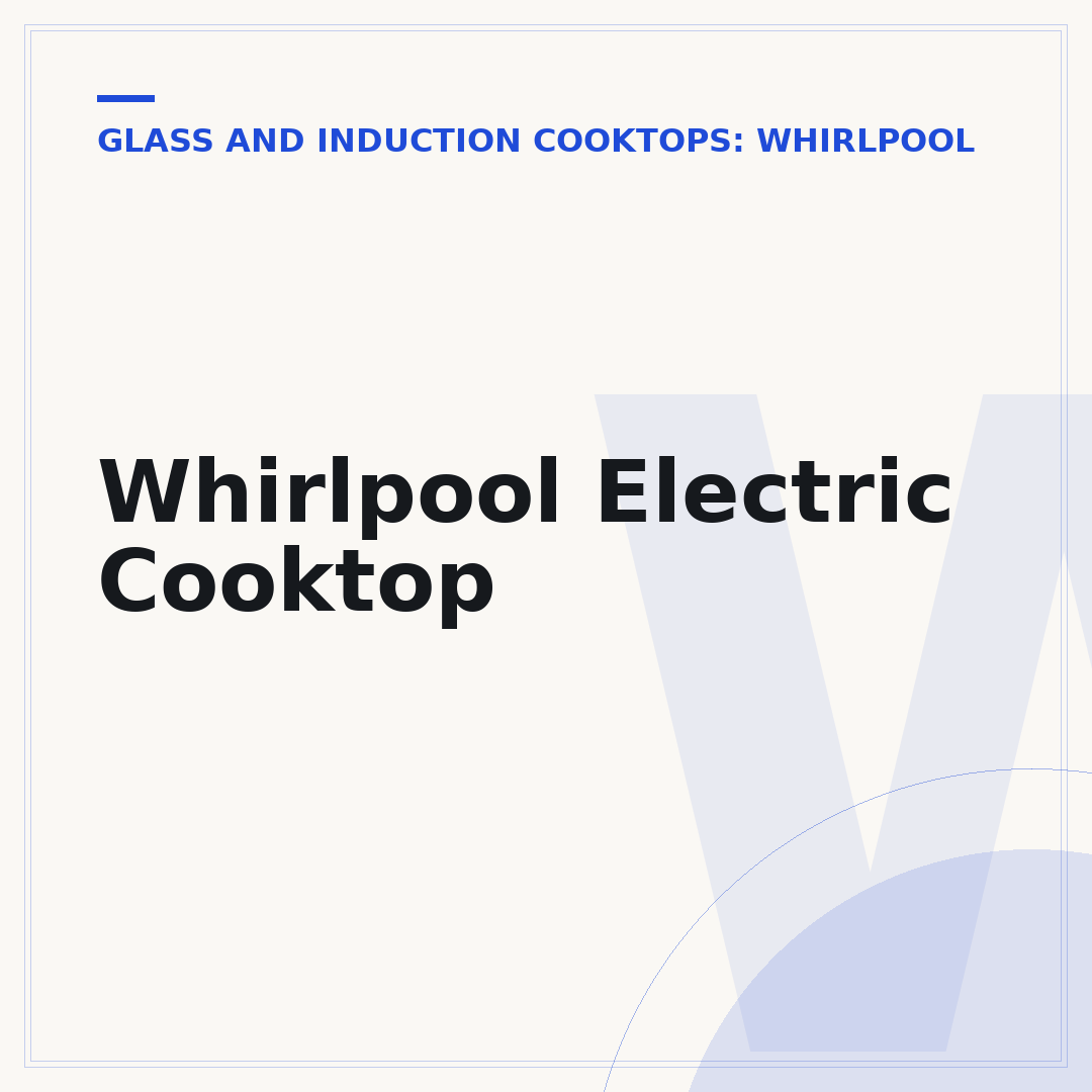 Whirlpool Electric Cooktop
