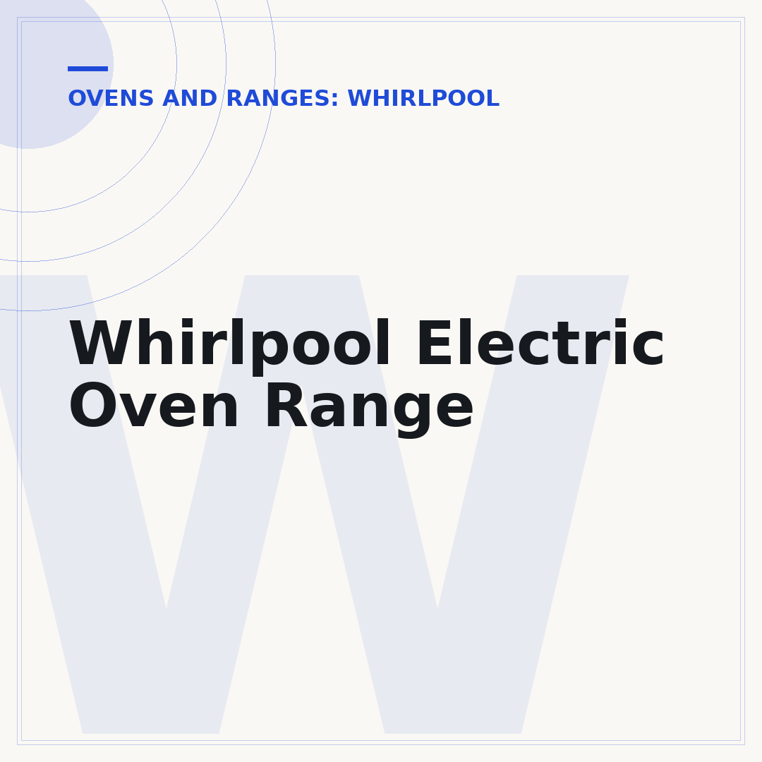 Whirlpool Electric Oven Range