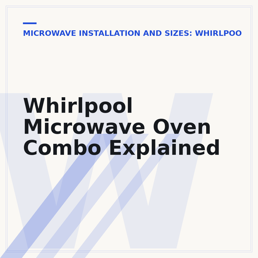 Whirlpool Microwave Oven Combo Explained