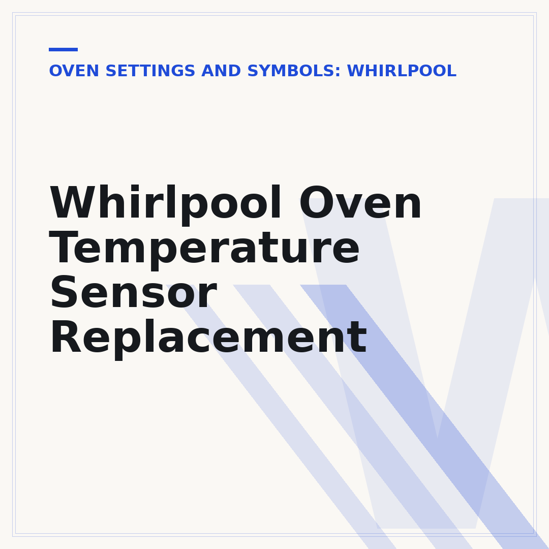 Whirlpool Oven Temperature Sensor Replacement