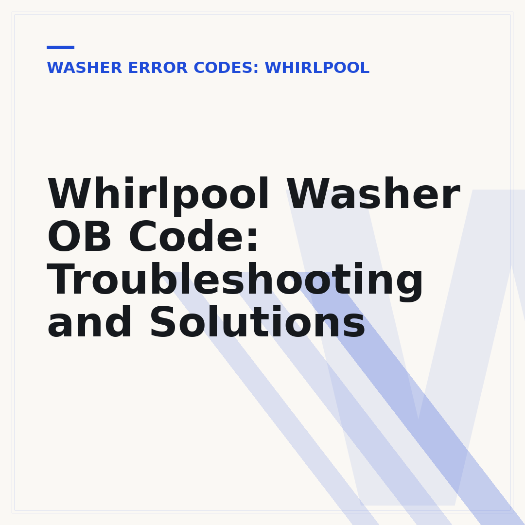 Whirlpool Washer OB Code: Troubleshooting and Solutions