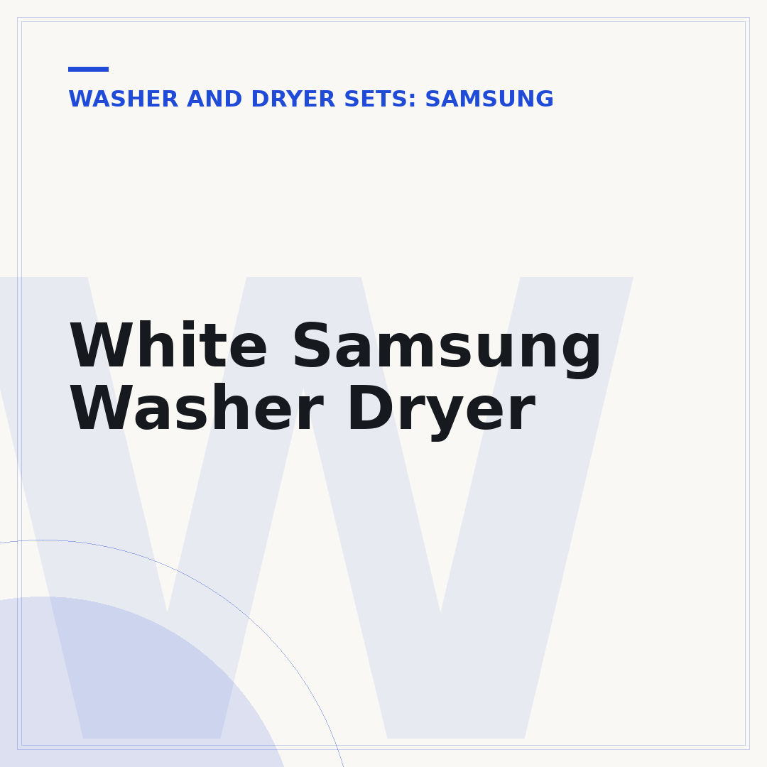White Samsung Washer Dryer