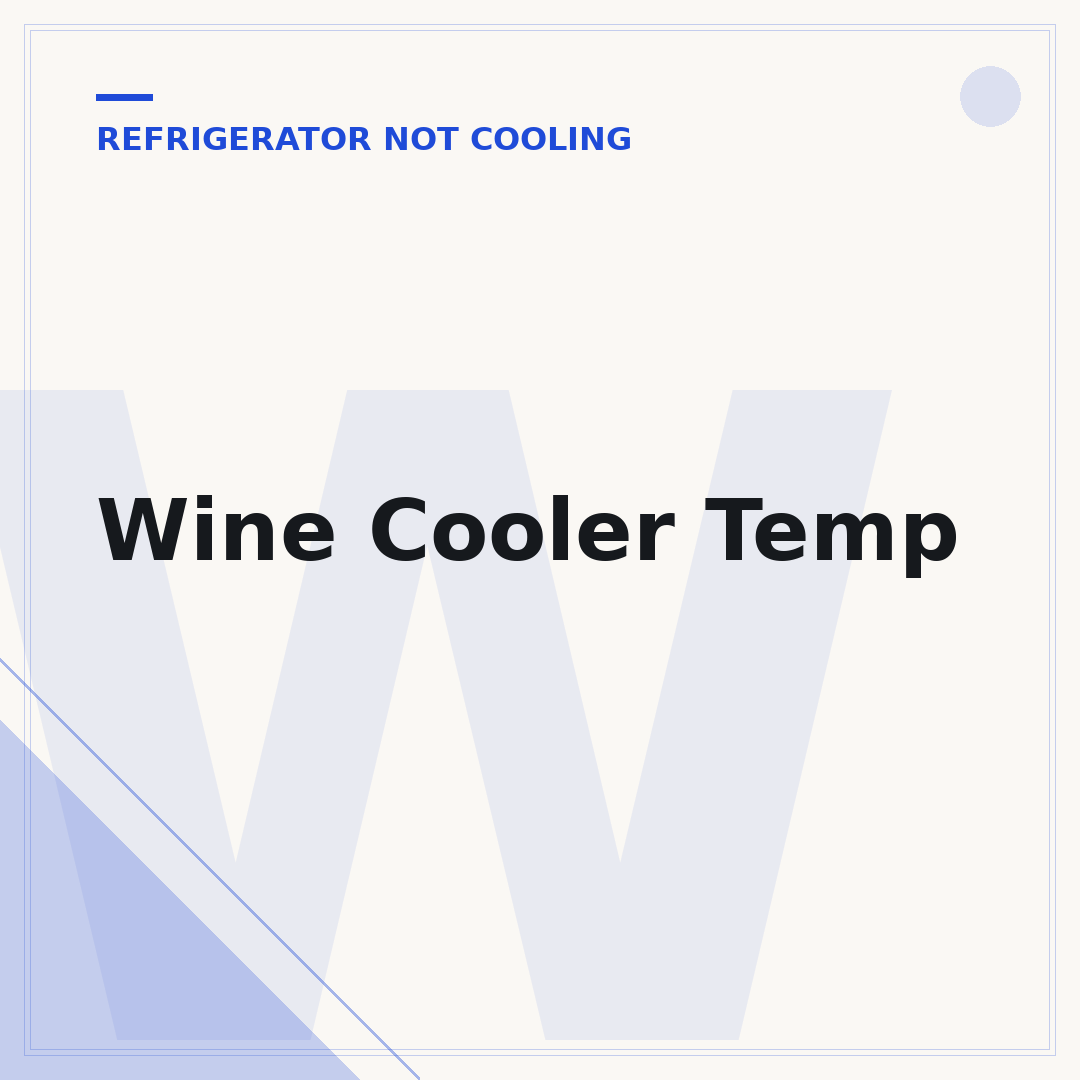 Wine Cooler Temp