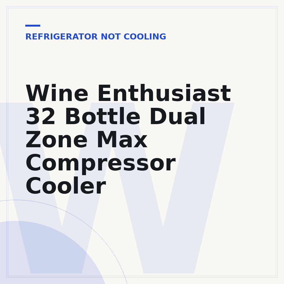 Wine Enthusiast 32 Bottle Dual Zone Max Compressor Cooler