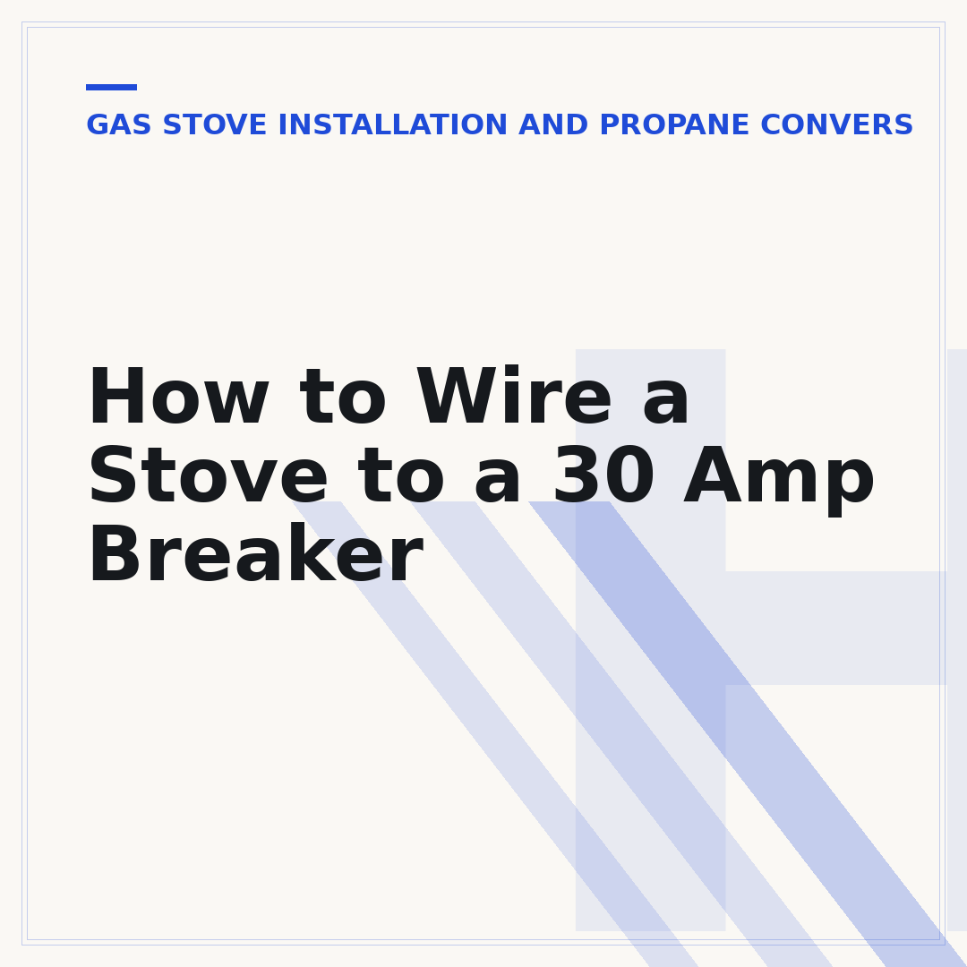 How to Wire a Stove to a 30 Amp Breaker