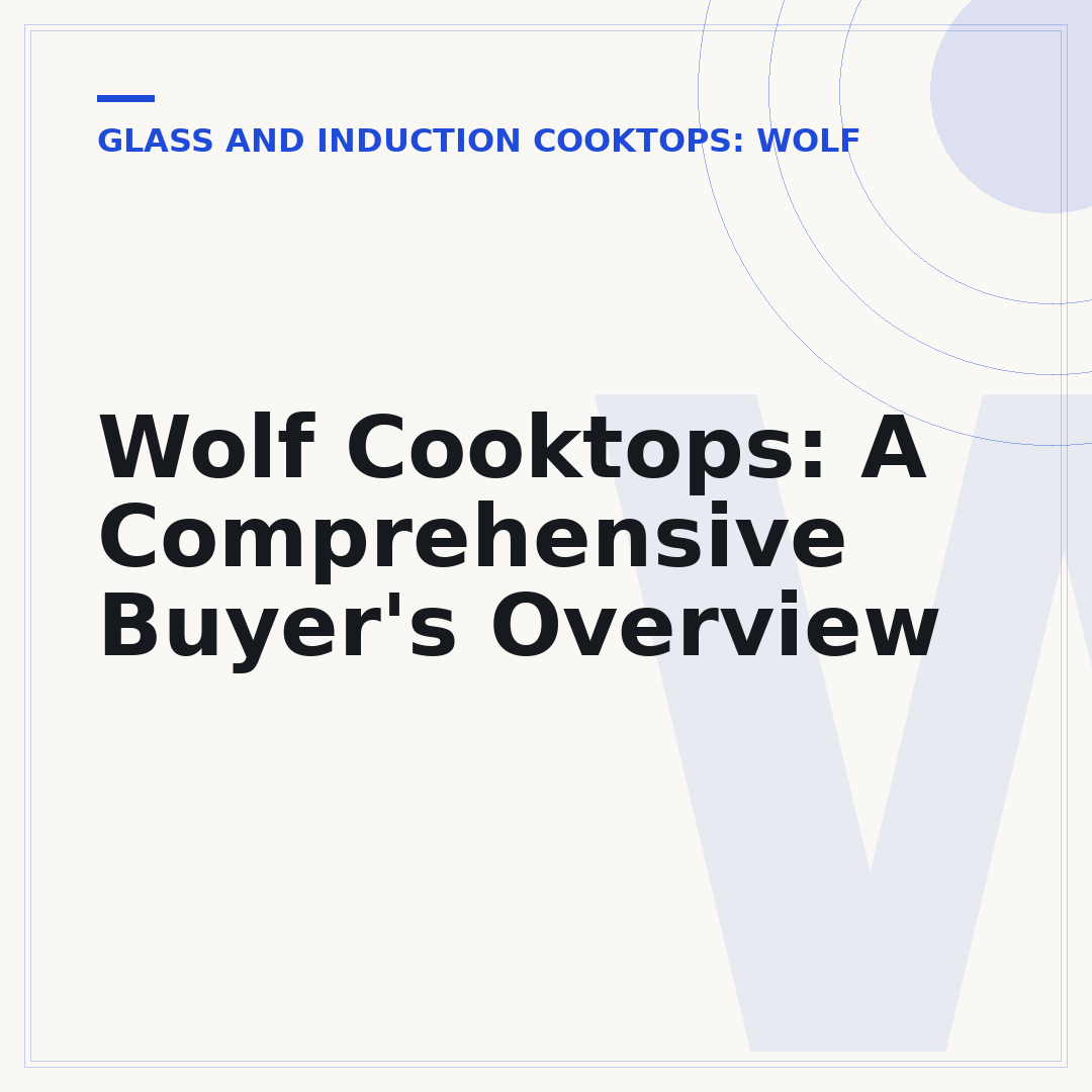 Wolf Cooktops: A Comprehensive Buyer's Overview